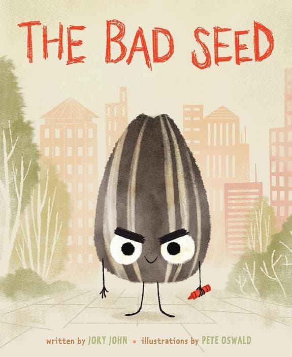 The Bad Seed trilogy, by Jory John and Pete Oswald
